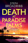 Death at Paradise Palms (The Retired Detectives Club Book 2)