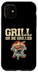 Coque pour iPhone 11 Grill Or Be Griller Grill Cook BBQ Griller