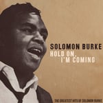 Solomon Burke  Hold On I&#039;m Comin&#039;: Greatest Hits Of Solomon  CD