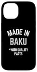 iPhone 14 Made In Baku Funny Slogan Born In Baku Case