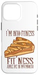 iPhone 16 Pro Max I'm Into Fitness Fit' Ness Apple Pie In My Mouth Apple Pie Case