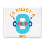 Fabulous Tapis de souris Simili Cuir Ce Robot À 8 Ans (22 x 18 cm)