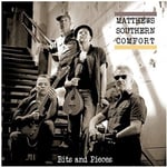 Matthews Southern Comfort  Bits &amp; Pieces  LP/Vinyl