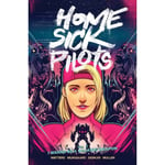 Home Sick Pilots, Volume 2: I Wanna Be A Walking Weapon (häftad, eng)