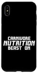 iPhone XS Max Carnivore Nutrition Beast On Protein Diet Strength Case