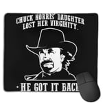 Chuck Norris Daughter Virginity Quote Customized Designs Non-Slip Rubber Base Gaming Mouse Pads for Mac,22cm×18cm， Pc, Computers. Ideal for Working Or Game