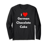 Fun Graphic-I Love german chocolate cake Long Sleeve T-Shirt