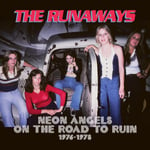 The Runaways  Neon Angels On The Road To Ruin 19761978  CD