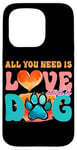 Coque pour iPhone 15 Pro Tout ce dont vous avez besoin, c'est de l'amour et d'une empreinte de patte de chien