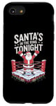 iPhone SE (2020) / 7 / 8 Christmas Boxing Santa's In The Ring Tonight Case