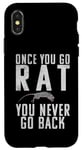 iPhone X/XS Once you go Rat you never go Back Rats Lover Case