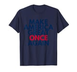 President Trump Make America Great Once Again 2024 MAGA Tee T-Shirt