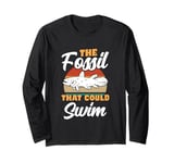 The Fossil That Could Swim Oceanographer Marine Biology Long Sleeve T-Shirt