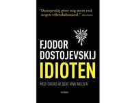 Idioten | Fjodor Dostojevskij | Språk: Dansk