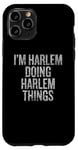 iPhone 11 Pro I'm Harlem Doing Harlem Things Funny Vintage Case