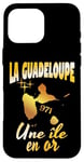 Coque pour iPhone 16 Pro Max la guadeloupe une ile en or idee cadeau souvenir 971 gwada