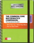 The Common Core Mathematics Companion: The Standards Decoded, Grades K2  What They Say, What They