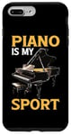 Coque pour iPhone 7 Plus/8 Plus Piano Is My Sport Musique Pianiste Passion