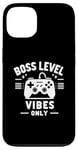 Coque pour iPhone 13 Boss Level Vibes Only Gamer Fun