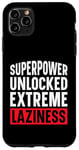 iPhone 11 Pro Max Superpower Unlocked Extreme Laziness Funny Case