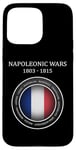 iPhone 15 Pro Max The Napoleonic Wars Battles of Napoleon Bonaparte Case