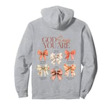 God Says You Are Beautiful Coquette Bow Womens Christian Pullover Hoodie