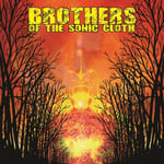 Brothers Of The Sonic Cloth  Brothers Of The Sonic Cloth  LP/Vinyl