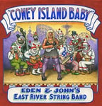 Eden &amp; John&#039;s East River String Band  Coney Island Baby  LP/Vinyl