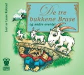 De tre bukkene Bruse og andre eventyr