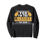 Retro Profession I'm The Librarian Sweatshirt