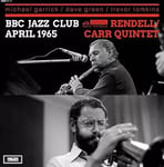 The Don Rendell/Ian Carr Quintet BBC Jazz Club Session April 1965 (Vinyl) New