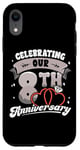 iPhone XR 8th Wedding Anniversary Celebrating 8 Years Matching Gift Case