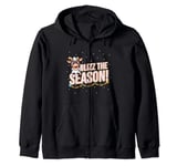 Reindeer in Here Christmas Blizzard Blizz The Season Holiday Zip Hoodie