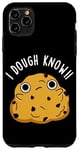 Coque pour iPhone 11 Pro Max Jeu de mots « I Dough Know Funny Food »