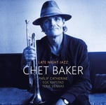 Chet Baker  Late Night Jazz  CD