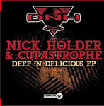 Nick &amp; Cutastrophe Holder  Deep N Delicious Ep  CD