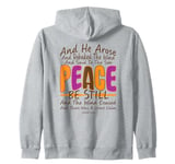 Peace Be Still, Jesus Calms The Sea King James Bible Verse Zip Hoodie