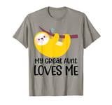 Gift for Niece Nephew | Cute Sloth My Great Aunt Loves Me T-Shirt