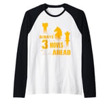 Always 3 Moves Ahead Chess Player King Queen Raglan Baseball Tee