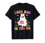 Code Boo In The Er Nurse Halloween Boo T-Shirt