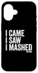 Coque pour iPhone 16 I Came I Saw I Mashed Buttons Jeux vidéo Gamer Noob