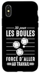 Coque pour iPhone X/XS Né pour les boules Boccia Boule Pétanque boules Drôle