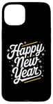 Coque pour iPhone 15 Plus Bonne année, nouvelle année nouvelle fête 2025 Celebrations Party