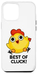 Coque pour iPhone 12 Pro Max Best Of Cluck Jeu de mots amusant au poulet