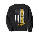 American Horror Writer Legend Horror Writer Sweatshirt