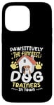 Coque pour iPhone 14 Pro Max Pawsitively Les dresseurs de chien les plus drôles de la ville