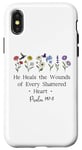 Coque pour iPhone X/XS He Heals the Wounds of Every Shattered Heart God Psalm 147:3