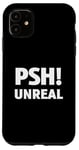 Coque pour iPhone 11 Unreal Psh Guy Meme Funny Car Guy