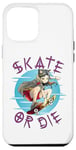 Coque pour iPhone 12 Pro Max Skate or Die - Cool Anime Skateboarding Girl