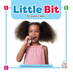 Little Bit: The Sound of Short I (Phonics Fun!)